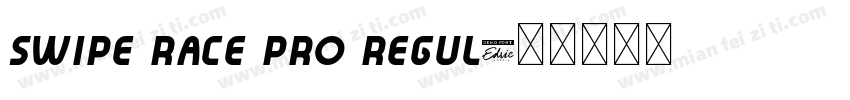 Swipe Race Pro Regul字体转换
